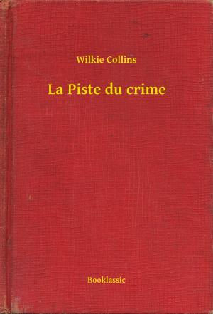 Cover of the book La Piste du crime by Giacomo Leopardi