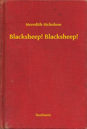 Cover of the book Blacksheep! Blacksheep! by Karel Čapek