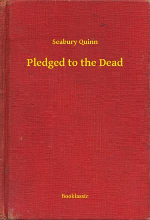 Cover of the book Pledged to the Dead by Virginia Woolf