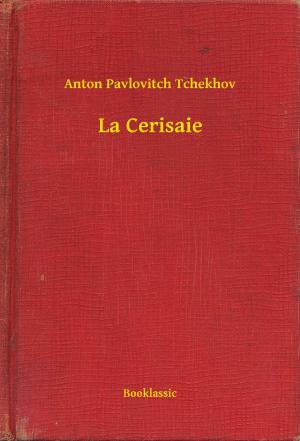 Book cover of La Cerisaie