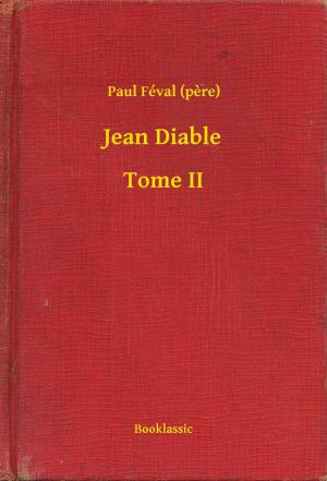 Cover of the book Jean Diable - Tome II by Howard Phillips Lovecraft