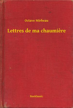 Book cover of Lettres de ma chaumiere