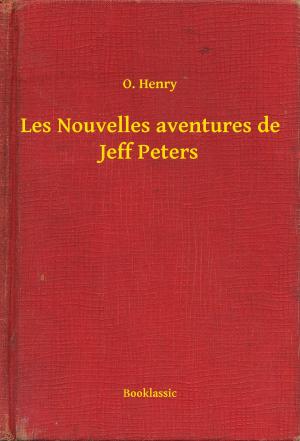 Cover of the book Les Nouvelles aventures de Jeff Peters by Eugene Sue