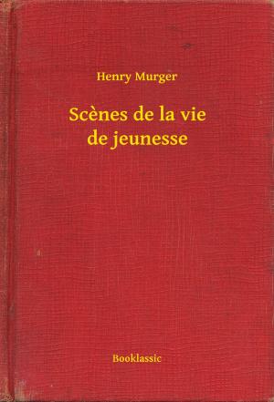 Cover of the book Scenes de la vie de jeunesse by Francis Scott Fitzgerald