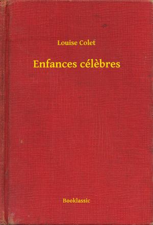 Book cover of Enfances célèbres