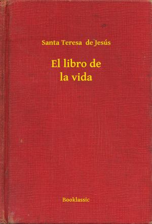Cover of the book El libro de la vida by Gustave Flaubert