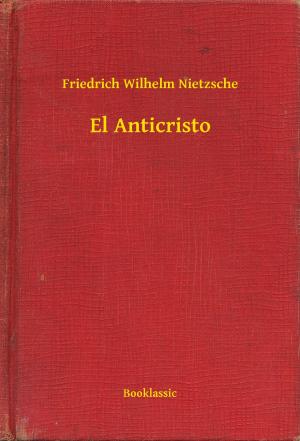 Cover of the book El Anticristo by Anthony Trollope