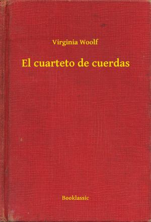 Cover of the book El cuarteto de cuerdas by Howard Phillips Lovecraft