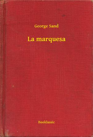 Book cover of La marquesa
