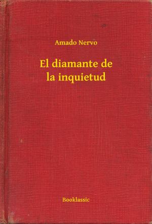 Cover of the book El diamante de la inquietud by Edgar Wallace