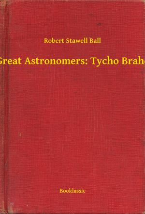Book cover of Great Astronomers: Tycho Brahe