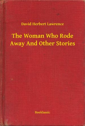 Book cover of The Woman Who Rode Away And Other Stories
