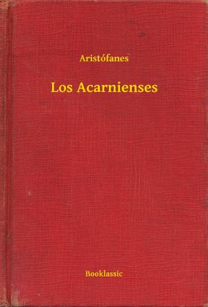 Cover of the book Los Acarnienses by Charles Péguy