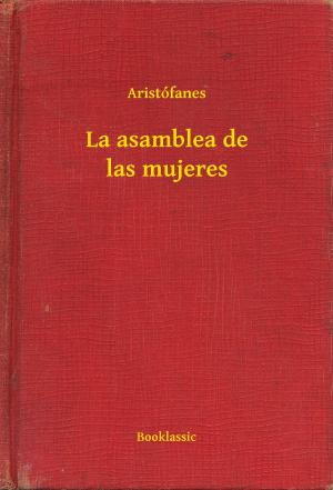 Cover of the book La asamblea de las mujeres by Robert Ervin Howard