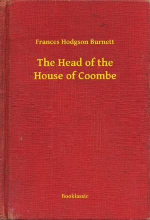 Cover of the book The Head of the House of Coombe by Howard Browne