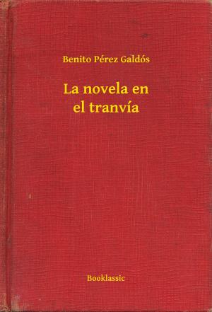 Cover of the book La novela en el tranvía by Francis Scott Fitzgerald