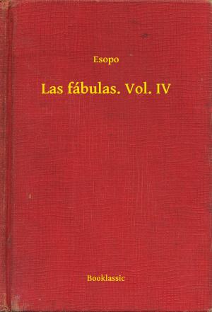 Cover of the book Las fábulas. Vol. IV by H. G. Wells