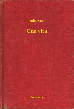 Cover of the book Una vita by Edgar Allan Poe