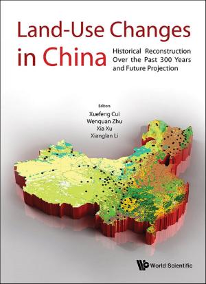 Cover of the book Land-Use Changes in China by Peter Rowlands