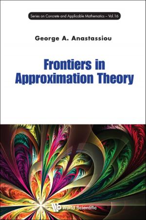 Cover of the book Frontiers in Approximation Theory by Alastair Darby, Jelena Grbić, Zhi Lü;Jie Wu