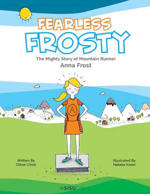 Cover of the book Fearless Frosty by Dimitrios Salampasis, Anne-Laure Mention
