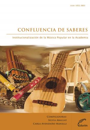 Cover of the book Confluencia de saberes by Dardo Scavino, Domingo F. Sarmiento