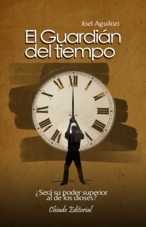 Cover of the book El guardián del tiempo by Christopher Ridge