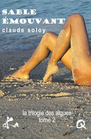 Cover of the book Sable émouvant by Francis Pornon
