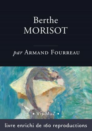 Cover of the book Berthe Morisot by Christopher Finch, Chuck Close
