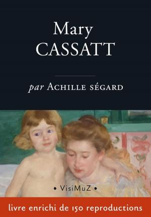 Cover of the book Mary Cassatt by François Blondel
