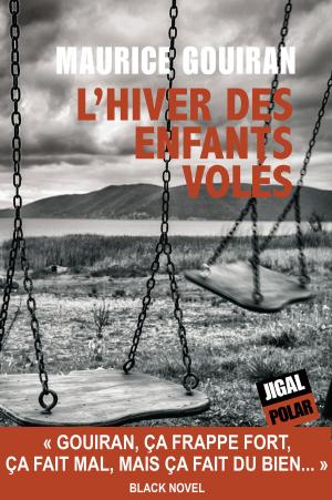 Cover of the book L'hiver des enfants volés by Pierre Pouchairet