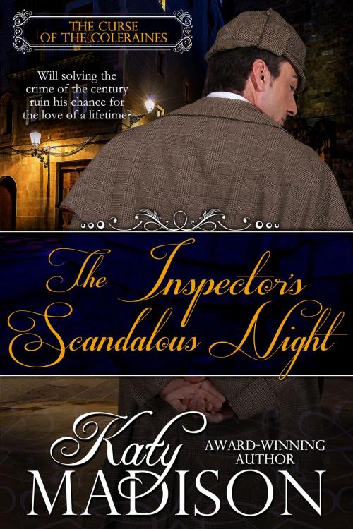 Cover of the book The Inspector's Scandalous Night by Katy Madison, Katy Madison