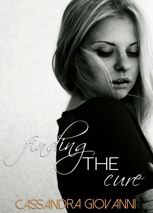 Cover of the book Finding the Cure by Cassandra Giovanni, Show n'ot Tell Publishing
