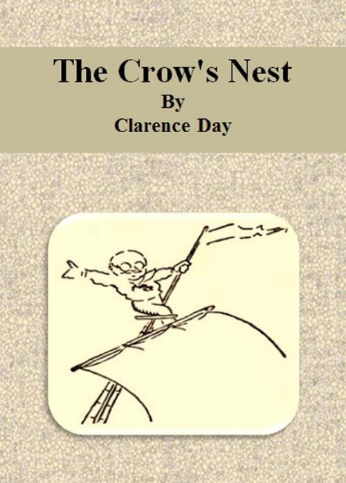 Cover of the book The Crow's Nest by Clarence Day, cbook6556