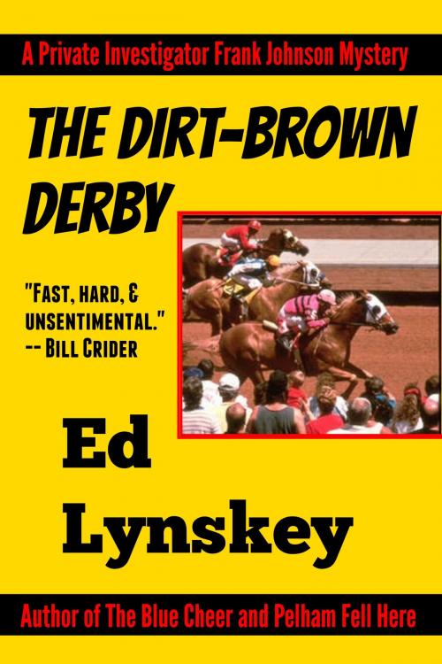 Cover of the book The Dirt-Brown Derby by Ed Lynskey, ECL Press