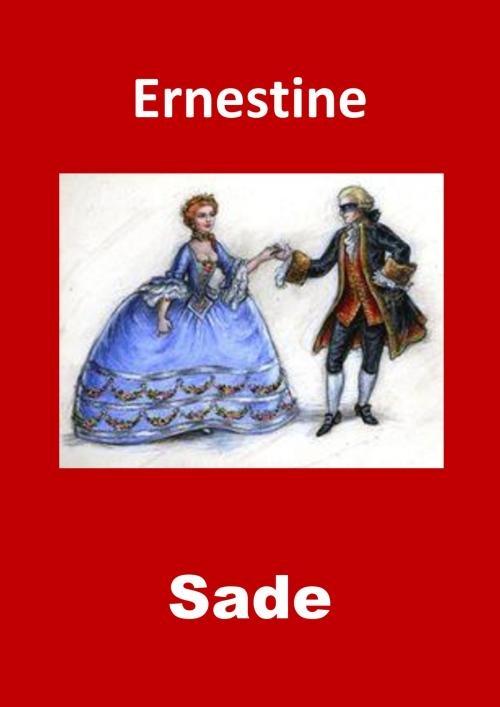 Cover of the book Ernestine by Sade, jbr