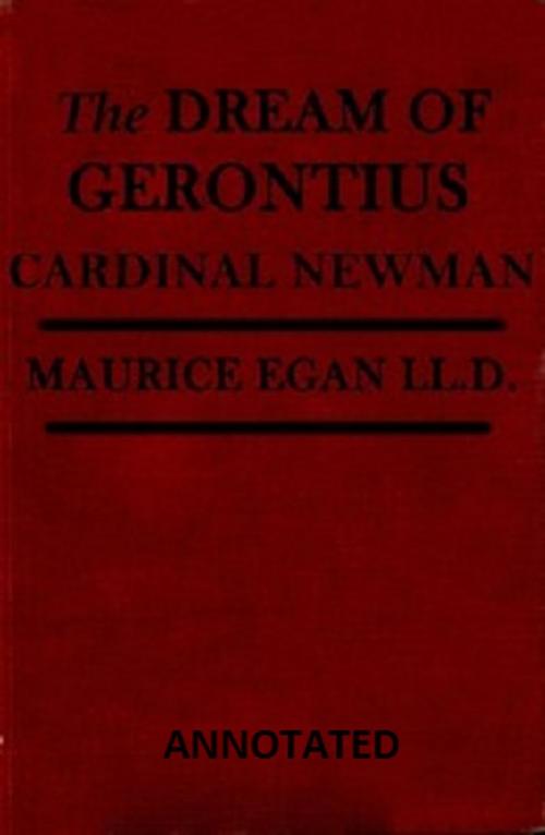 Cover of the book The Dream of Gerontius (Annotated) by John Henry Newman, Bronson Tweed Publishing