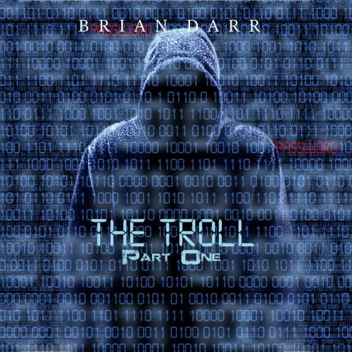 Cover of the book The Troll, Part 1 by Brian Darr, Brian Darr