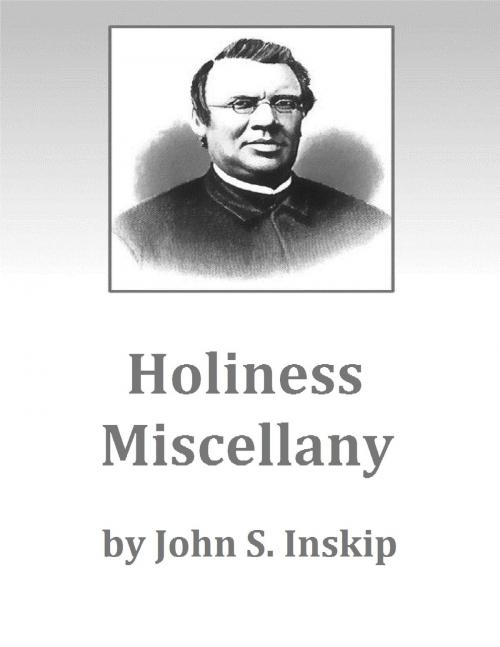 Cover of the book Holiness Miscellany by John S. Inskip, Jawbone Digital