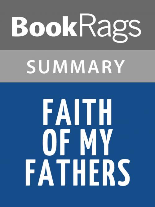 Cover of the book Faith of My Fathers by John McCain Summary & Study Guide by BookRags, BookRags
