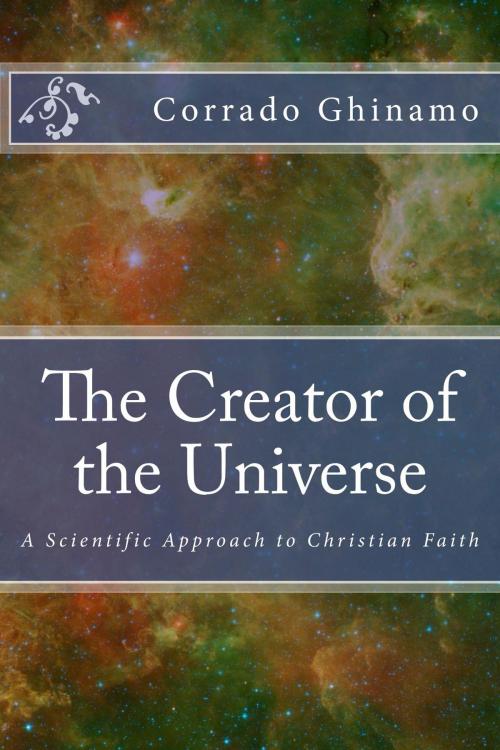 Cover of the book The Creator of the Universe by Corrado Ghinamo, TBS