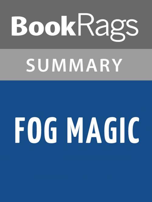 Cover of the book Fog Magic by Julia L. Sauer Summary & Study Guide by BookRags, BookRags