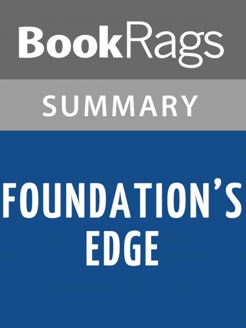 Cover of the book Foundation's Edge by Isaac Asimov Summary & Study Guide by BookRags, BookRags