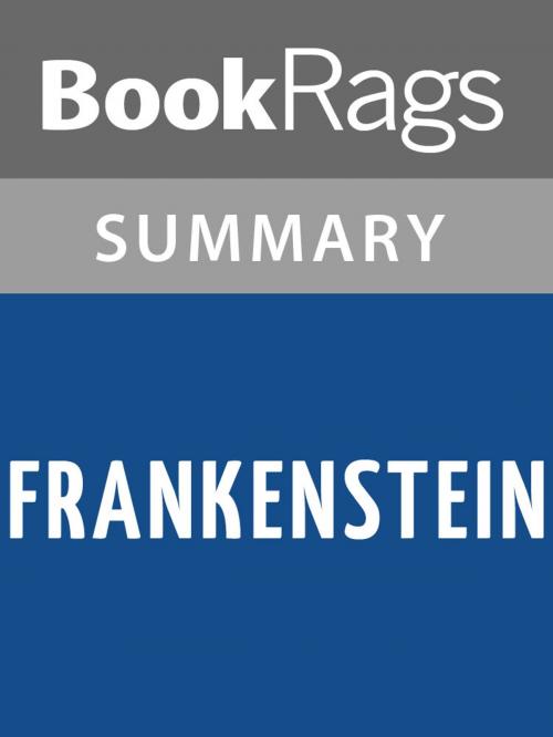 Cover of the book Frankenstein by Mary Shelley Summary & Study Guide by BookRags, BookRags