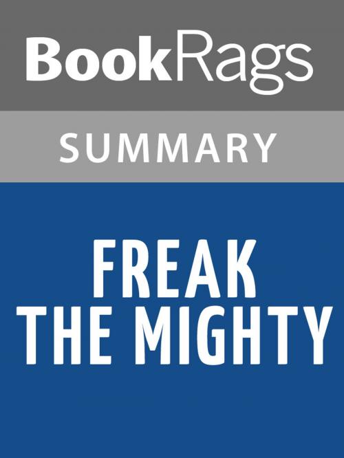 Cover of the book Freak the Mighty by Rodman Philbrick Summary & Study Guide by BookRags, BookRags