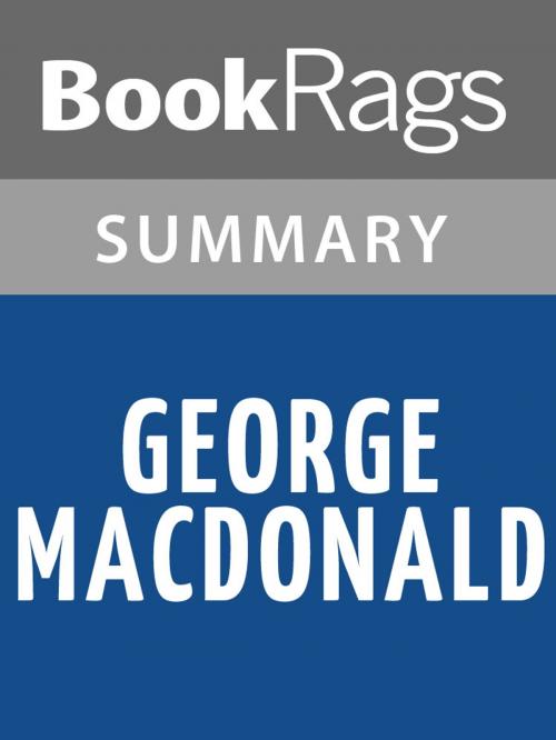 Cover of the book George MacDonald by C. S. Lewis Summary & Study Guide by BookRags, BookRags