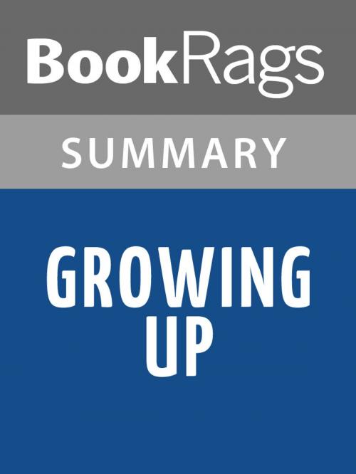 Cover of the book Growing Up by Russell Baker Summary & Study Guide by BookRags, BookRags