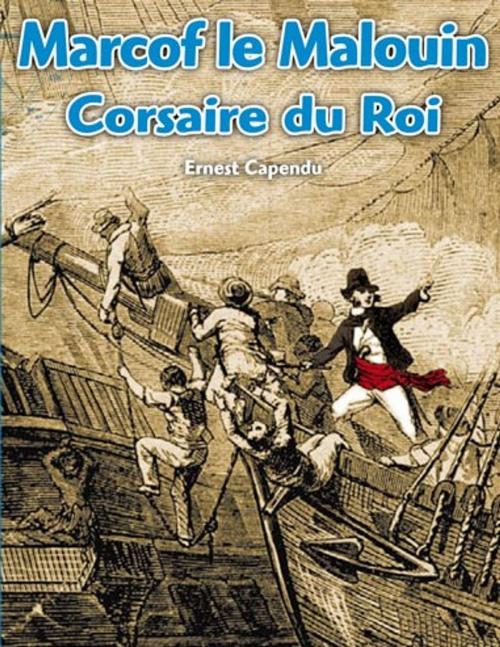 Cover of the book MARCOF LE MALOUIN by Ernest  CAPENDU, DOMAINE PUBLIC