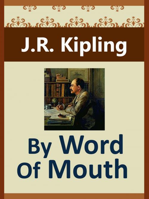 Cover of the book By Word Of Mouth by J.R. Kipling, Media Galaxy