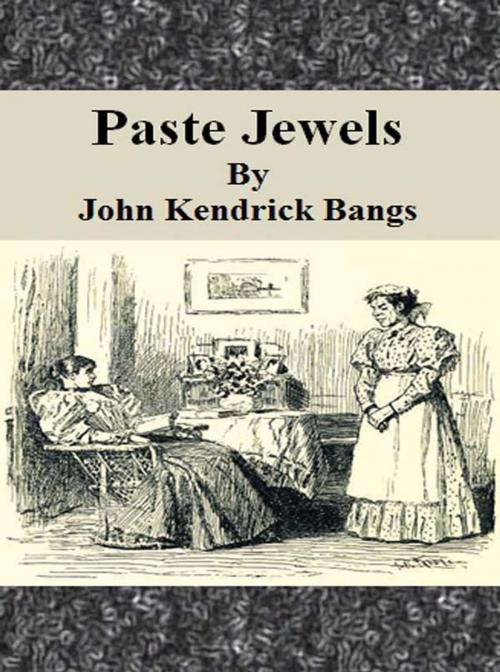 Cover of the book Paste Jewels by John Kendrick Bangs, cbook6556